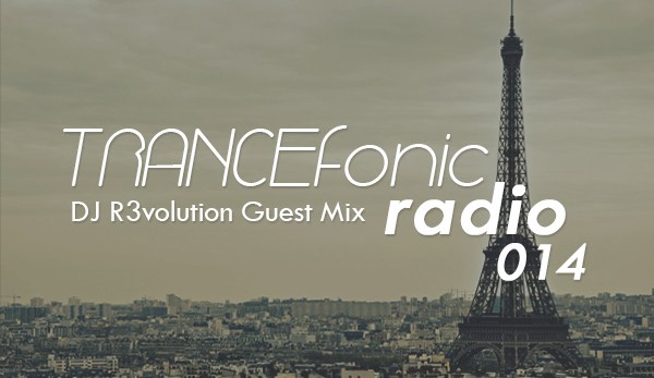 trancefonic-radio-episode-014-dj-r3volution-guest-mix-synfonic-trance-life